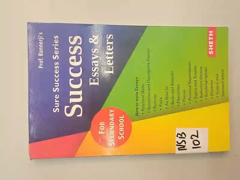 Sheth Sure Success Essays and Letters ??? For Secondary School