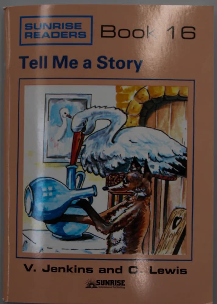 Sunrise Readers Book 16 Tell Me a Story
