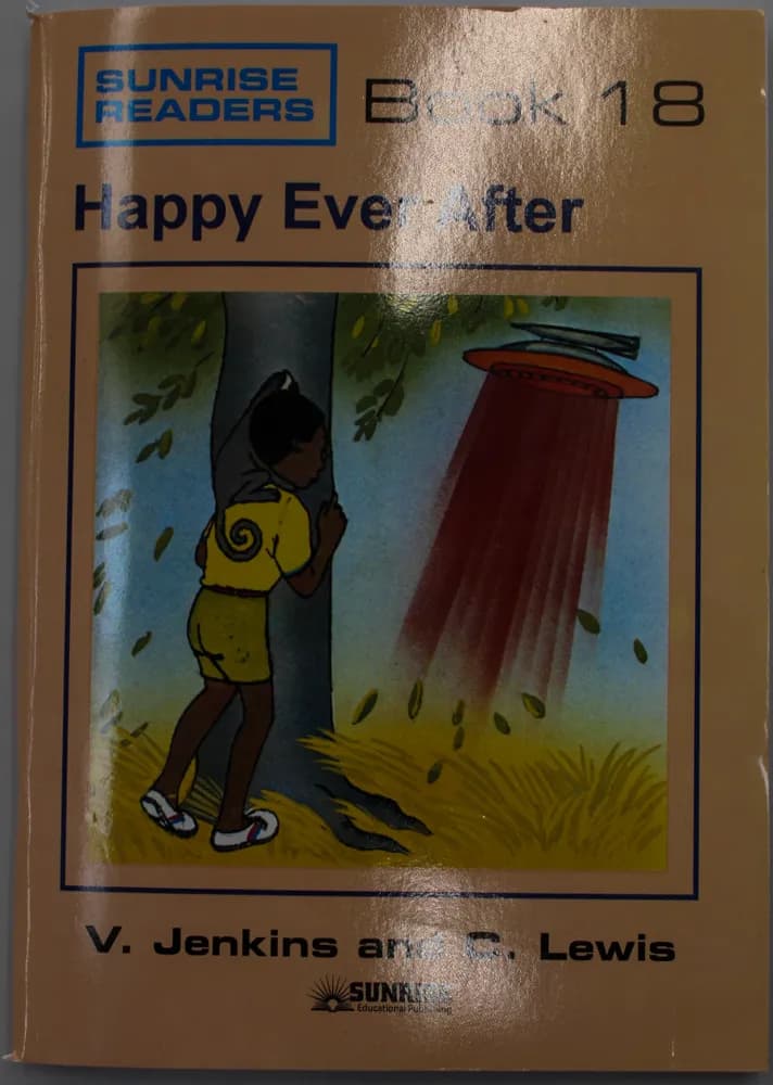 Sunrise Readers Book 18 Happy Ever After