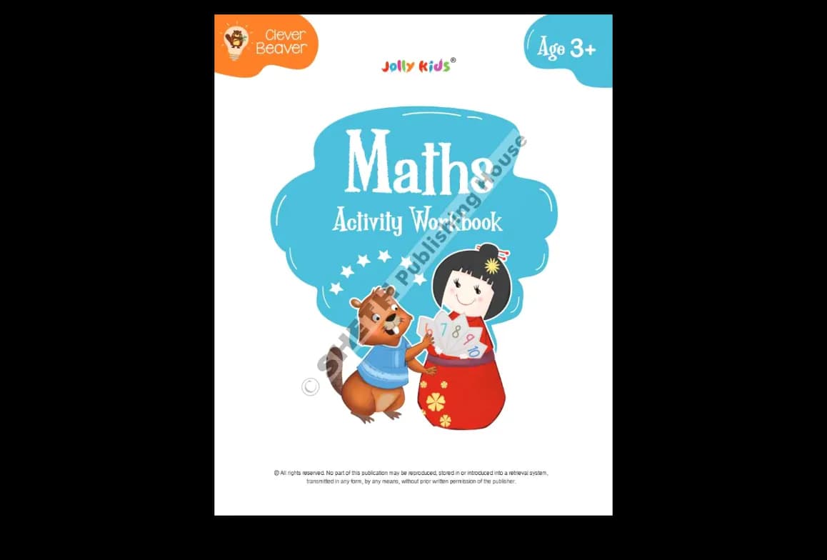 Sheth Jolly Kids Clever Beaver Maths Activity Workbook (Age 3+)