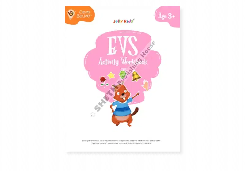 Sheth Jolly Kids Clever Beaver EVS (Environmental Studies)