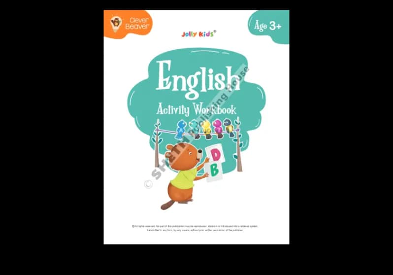Sheth Jolly Kids Clever Beaver English Activity Workbook (Age 3+)