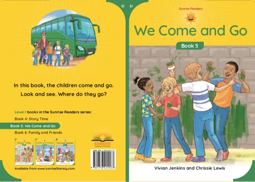 Sunrise Readers Book 5 ??? We Come and Go