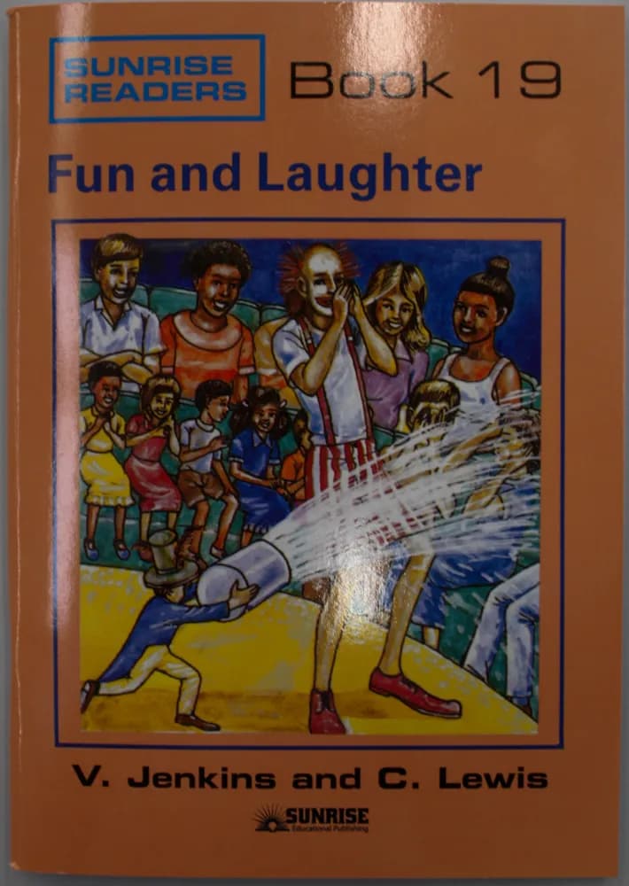 Sunrise Reader Book 19 Fun and Laughter
