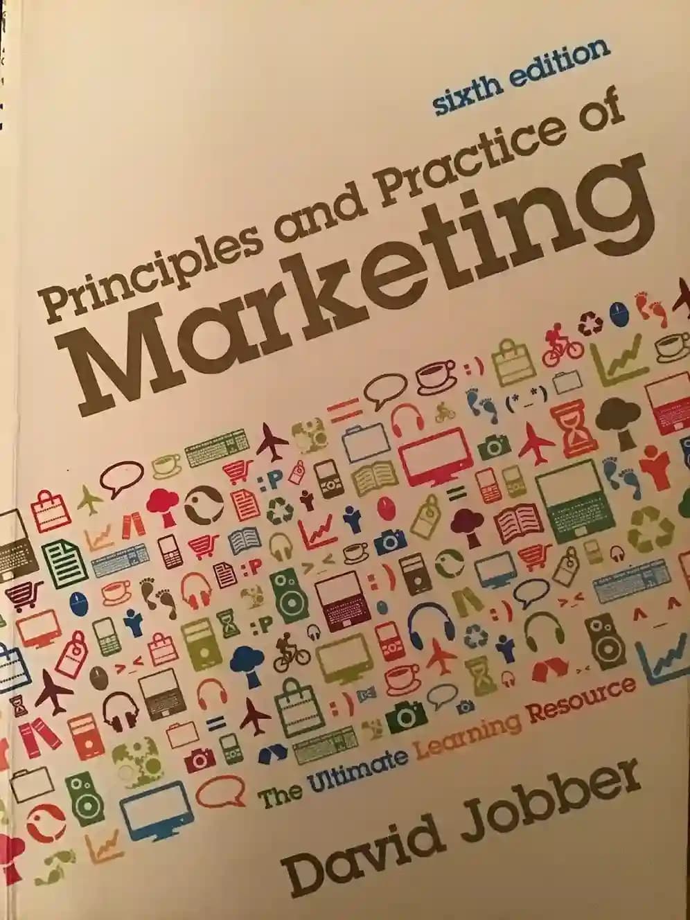 Principles and Practice of Marketing 6th???Edition by David Jobber